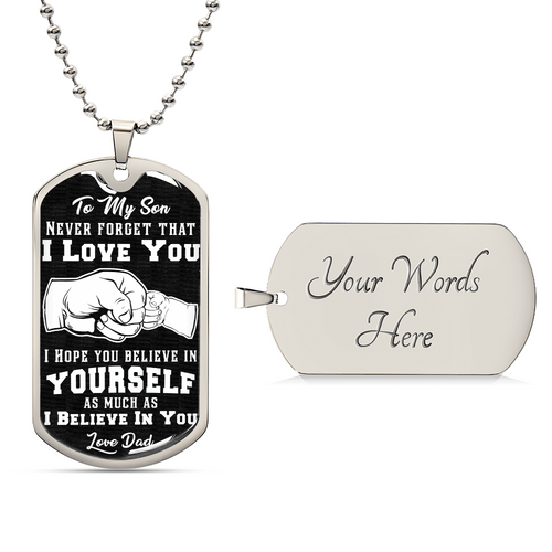 Believe In Yourself - For My Son