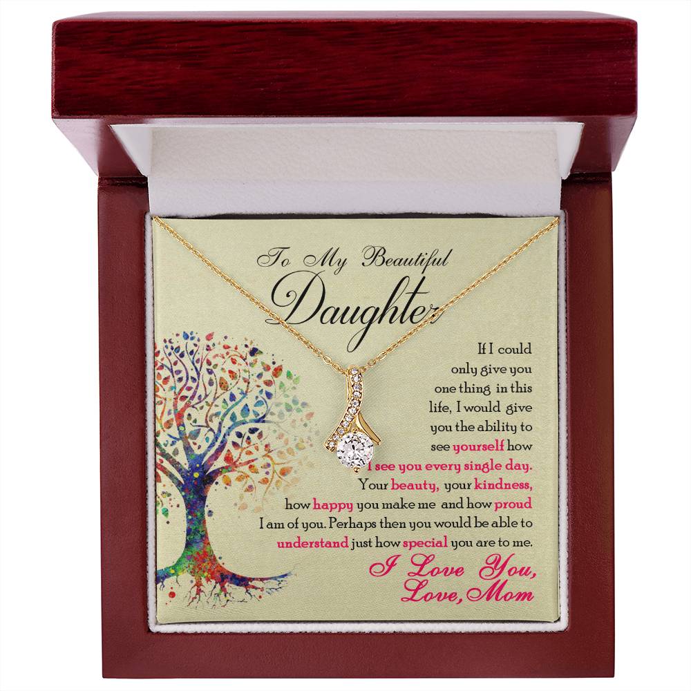 To My Beautiful Daughter - Alluring Beauty Necklace